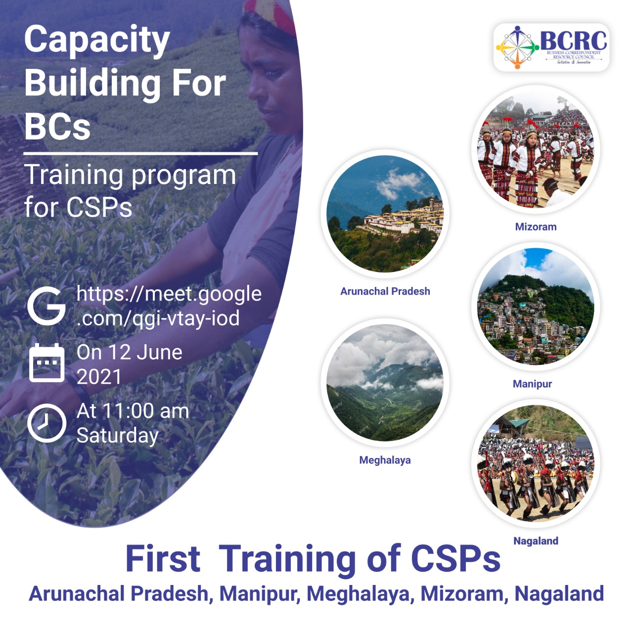 Training program was conducted for CSPs of Arunachal Pradesh, Manipur, Meghalaya, Mizoram and Nagaland